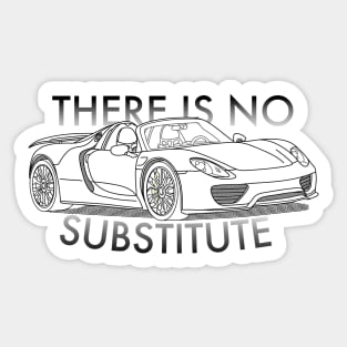 918 - There is No Substitute Sticker